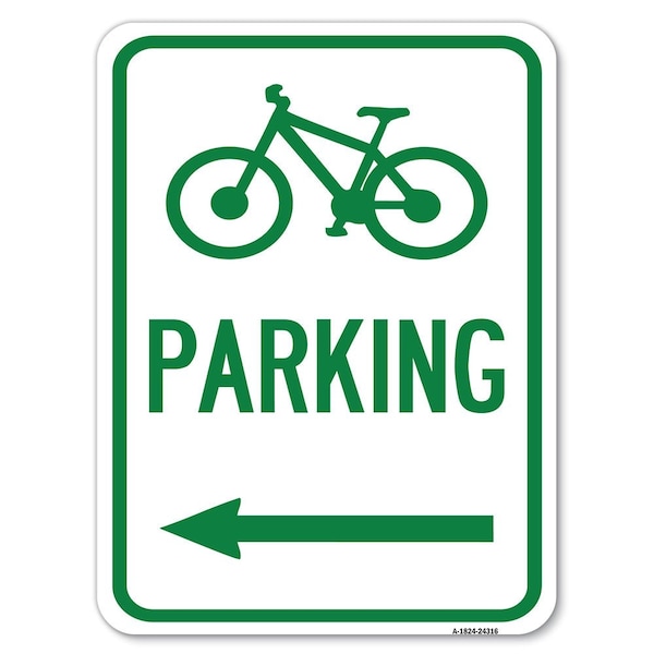 BicycleParking Left Arrow Heavy-Gauge Aluminum Rust Proof Parking Sign, 18" x 24", A-1824-24316
